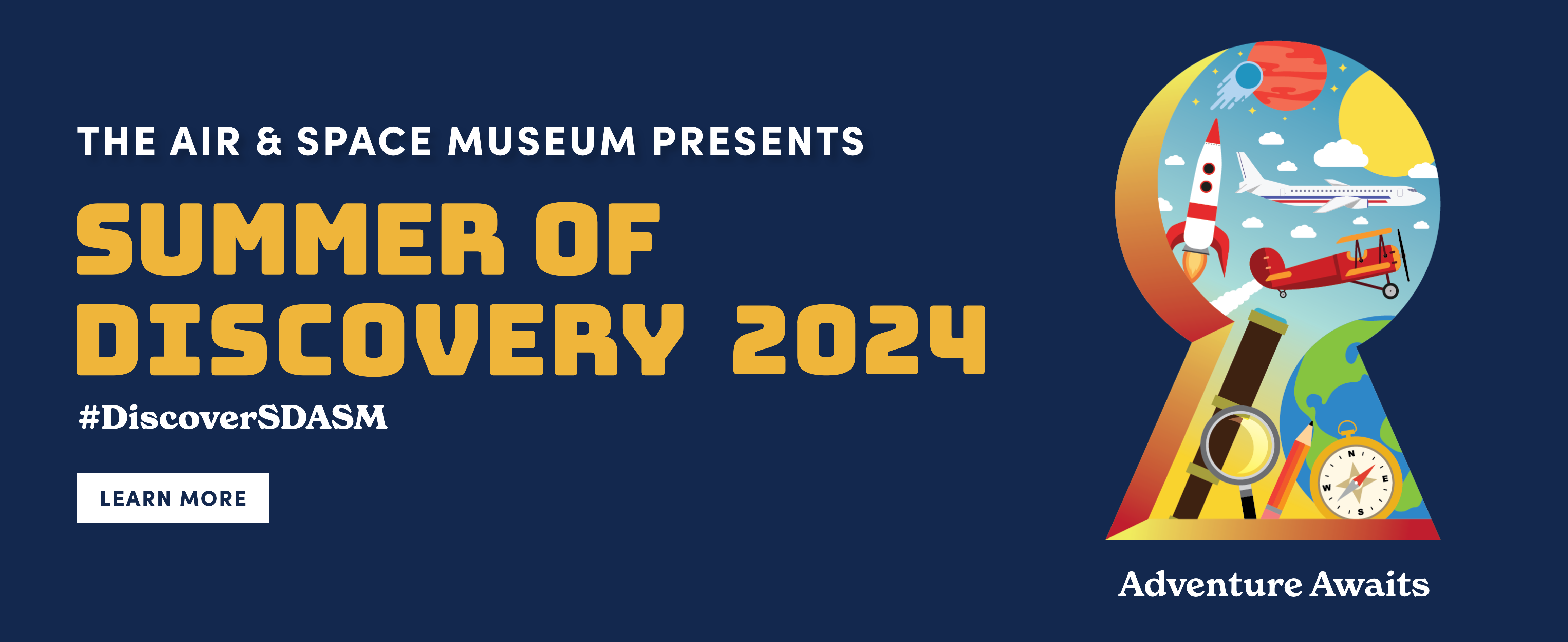 Summer of Discovery at the San Diego Air & Space Museum Banner